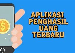 Apl8Kasi Penghasil Uang 2022 Indonesia Terbaik Pc