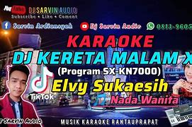 Kereta Malam Remix Karaoke